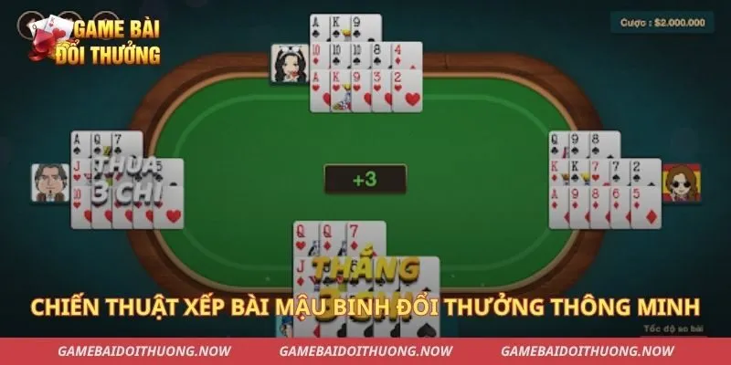 Chiến thuật xếp bài mậu binh đổi thưởng thông minh